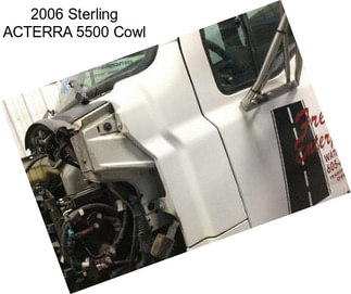 2006 Sterling ACTERRA 5500 Cowl