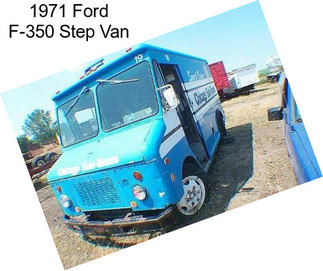 1971 Ford F-350 Step Van