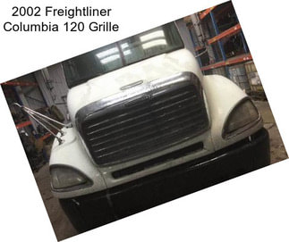 2002 Freightliner Columbia 120 Grille