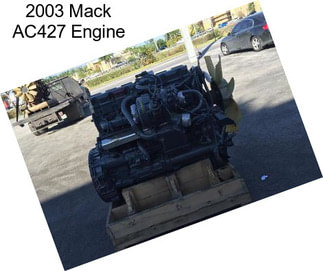 2003 Mack AC427 Engine