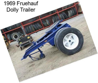 1969 Fruehauf Dolly Trailer