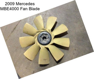 2009 Mercedes MBE4000 Fan Blade