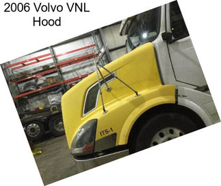 2006 Volvo VNL Hood