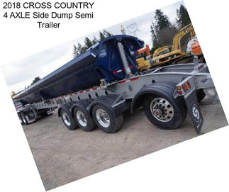 2018 CROSS COUNTRY 4 AXLE Side Dump Semi Trailer