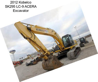 2012 Kobelco SK295 LC-9 ACERA Excavator