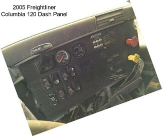 2005 Freightliner Columbia 120 Dash Panel