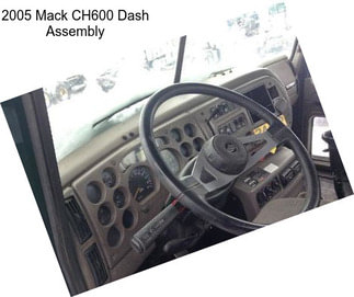 2005 Mack CH600 Dash Assembly