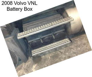 2008 Volvo VNL Battery Box