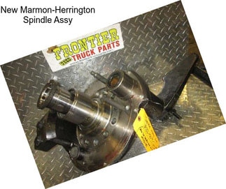 New Marmon-Herrington Spindle Assy