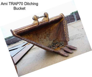 Ami TRAP70 Ditching Bucket