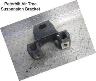 Peterbilt Air Trac Suspension Bracket