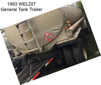 1993 WELDIT General Tank Trailer