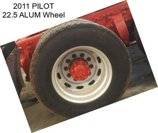 2011 PILOT 22.5 ALUM Wheel