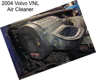 2004 Volvo VNL Air Cleaner