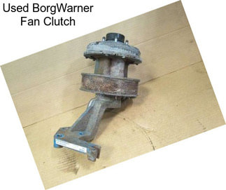 Used BorgWarner Fan Clutch