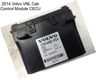 2014 Volvo VNL Cab Control Module CECU