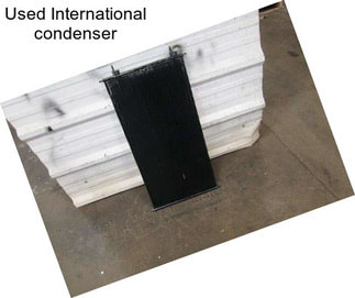 Used International condenser