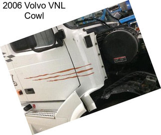 2006 Volvo VNL Cowl