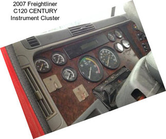 2007 Freightliner C120 CENTURY Instrument Cluster