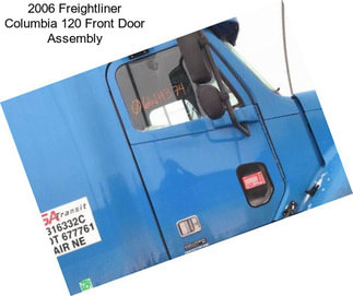2006 Freightliner Columbia 120 Front Door Assembly