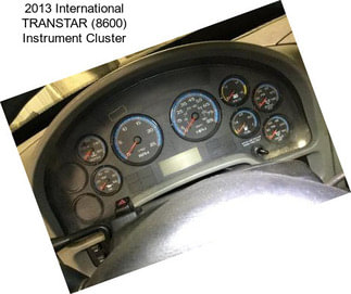 2013 International TRANSTAR (8600) Instrument Cluster