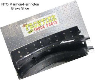 NTO Marmon-Herrington Brake Shoe