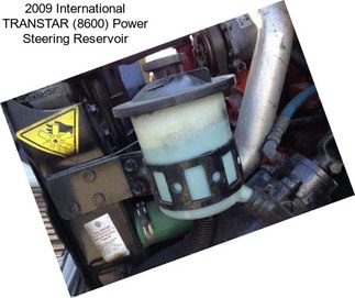 2009 International TRANSTAR (8600) Power Steering Reservoir