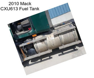 2010 Mack CXU613 Fuel Tank
