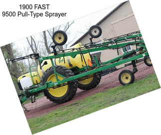 1900 FAST 9500 Pull-Type Sprayer