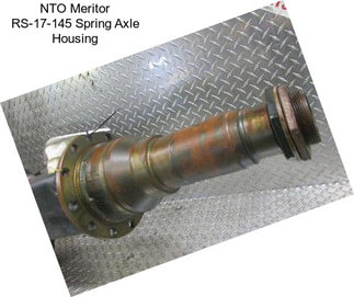 NTO Meritor RS-17-145 Spring Axle Housing