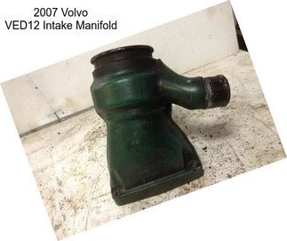 2007 Volvo VED12 Intake Manifold