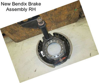 New Bendix Brake Assembly RH