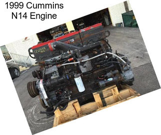 1999 Cummins N14 Engine