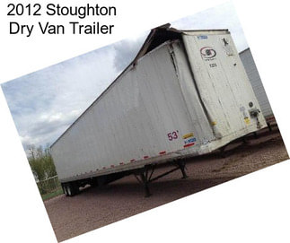 2012 Stoughton Dry Van Trailer