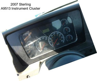 2007 Sterling A9513 Instrument Cluster