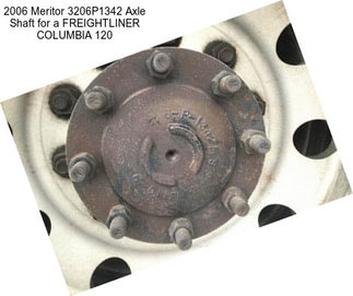 2006 Meritor 3206P1342 Axle Shaft for a FREIGHTLINER COLUMBIA 120