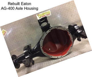 Rebuilt Eaton AG-400 Axle Housing