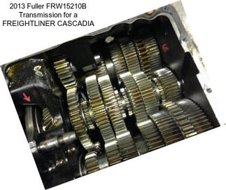 2013 Fuller FRW15210B Transmission for a FREIGHTLINER CASCADIA