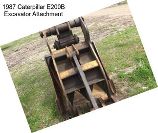 1987 Caterpillar E200B Excavator Attachment