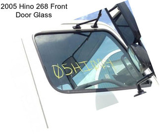 2005 Hino 268 Front Door Glass