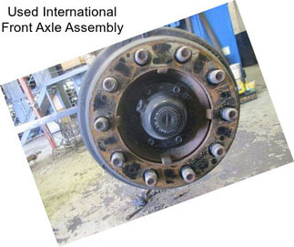 Used International Front Axle Assembly