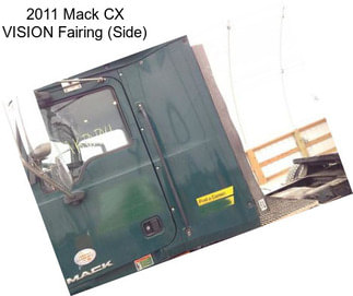 2011 Mack CX VISION Fairing (Side)