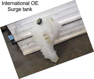 International OE Surge tank