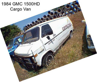 1984 GMC 1500HD Cargo Van