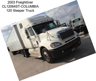 2003 Freightliner CL12064ST-COLUMBIA 120 Sleeper Truck