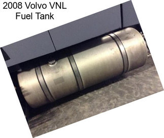 2008 Volvo VNL Fuel Tank