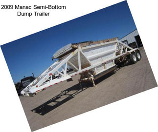 2009 Manac Semi-Bottom Dump Trailer