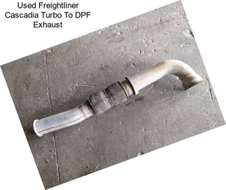 Used Freightliner Cascadia Turbo To DPF Exhaust