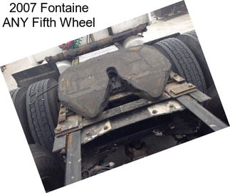 2007 Fontaine ANY Fifth Wheel