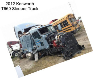 2012 Kenworth T660 Sleeper Truck